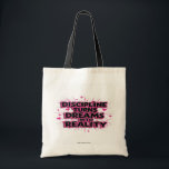 Motivational Tote Bag - Discipline Turns Dreams in<br><div class="desc">Elevate your daily routine with our motivational tote bag featuring the inspiring phrase 'Discipline Turns Dreams into Reality.' Made from durable fabric, this tote is perfect for carrying books, groceries, or gym essentials while keeping you motivated on-the-go. Whether you're at the gym, school, or running errands, this stylish bag is...</div>