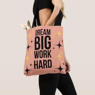Motivational Tote Bag for Hustlers & Goal Setters