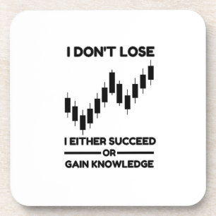 Motivational Trading Quote for Investors and Lifel Coaster
