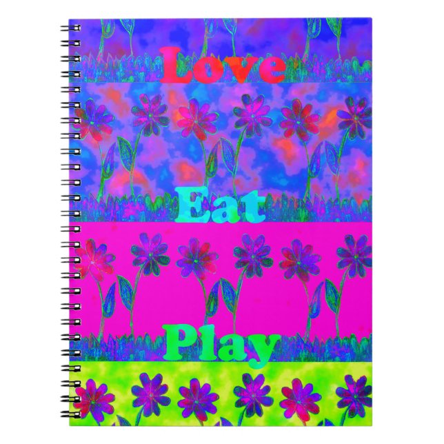 Motivational Vibrant "Eat Love & Play" Art Print Notebook (Front)