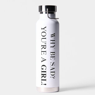 Motivational Water Bottle for Confident Girls