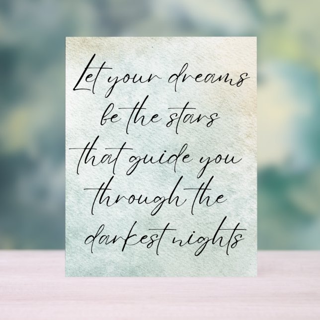 Motivational Watercolor Inspirational Quote  Acrylic Sign (Neutral)