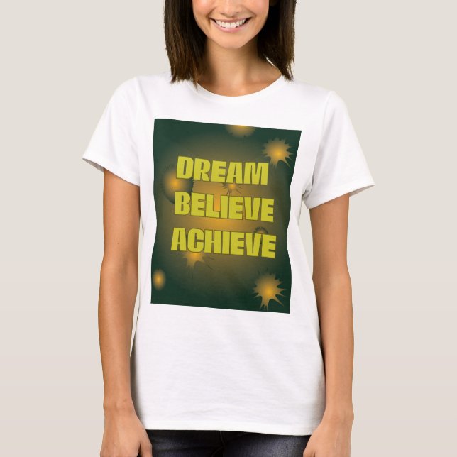 Motivational Women's T-Shirt (Devant)
