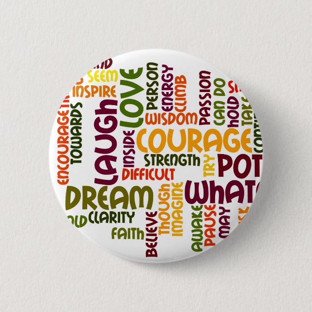 Motivational Words #1 badge 2 Inch Round Button (Front)