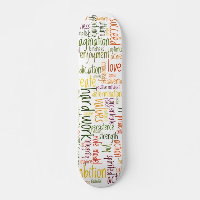 Motivational Words #2 skatedecks Skateboard (Front)