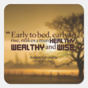 Motivational Words - Benjamin Franklin Quote Square Sticker