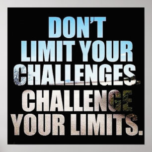 Motivational Words - Challenge Your Limits Poster