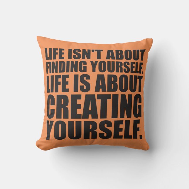 Motivational Words - Create Yourself Throw Pillow (Front)