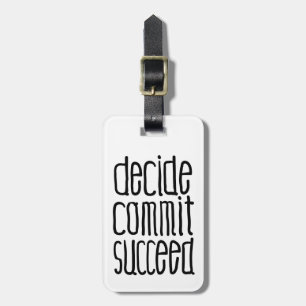 Motivational Words Decide Commit Succeed Luggage Tag