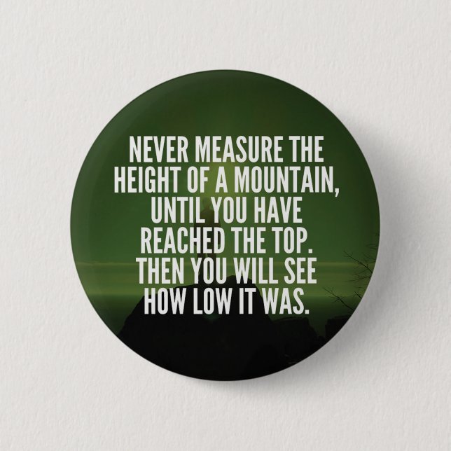 Motivational Words - Mountain 2 Inch Round Button (Front)