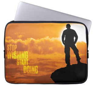 Motivational Words - Stop Wishing, Start Doing. Laptop Sleeve