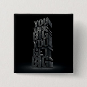Motivational Words - Think Big, Get Big 2 Inch Square Button