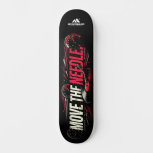MOTIVATIONALISM© Move The Needle 2_ Skateboard