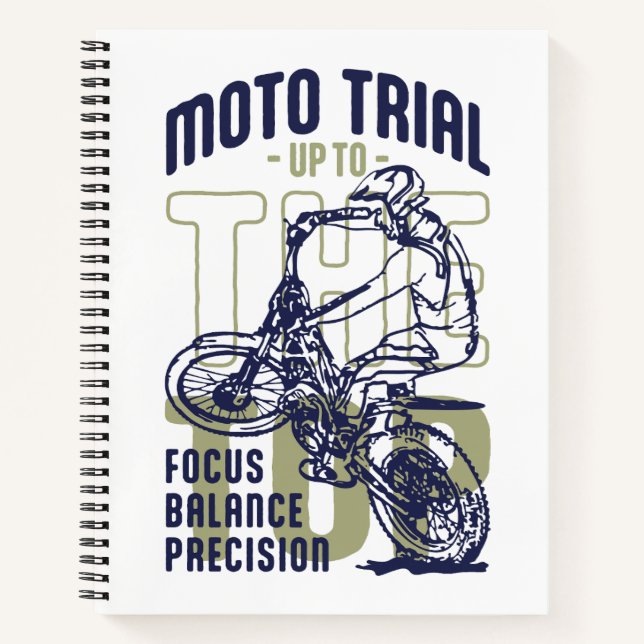 Moto Trial Up To The Top Notebook (Front)