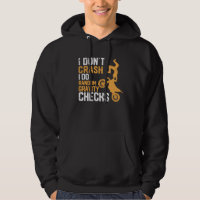 Motocross Dirt Bike I Don't Crash I Do Random