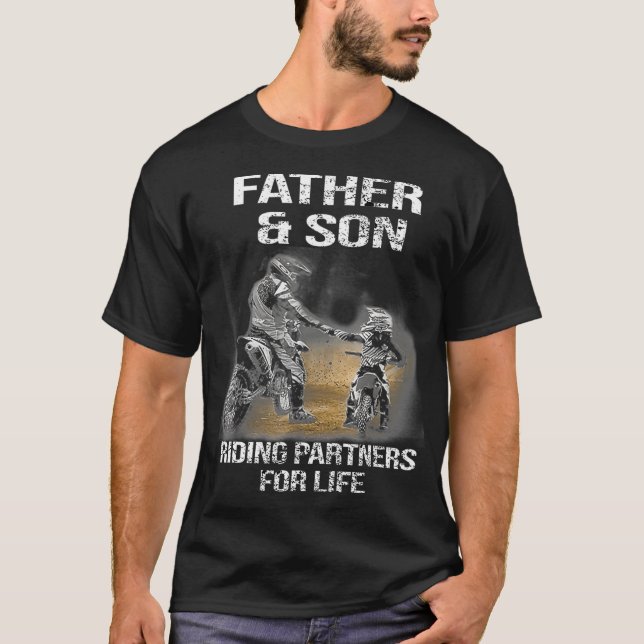 Motocross Father and Son Riding Partners For Life  T-Shirt (Front)