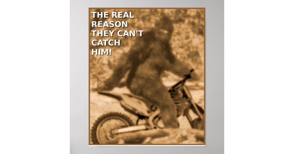 Motocross Sasquatch Dirt Bike Big Foot Funny Poste Poster | Zazzle.ca