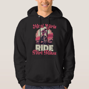 Motocross Woman Real Girls ride Dirt Bikes 6 Hoodie