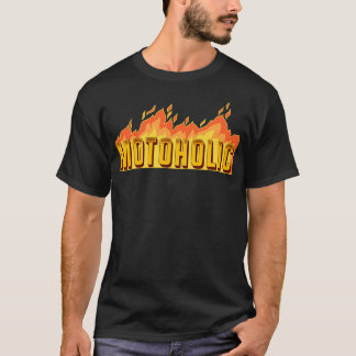 Motoholic T-Shirt