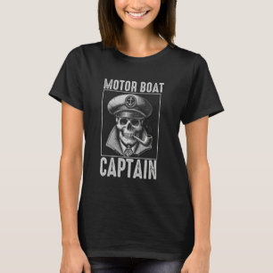 Motor Boat Captain For Boat Owner Captain Boating T-Shirt