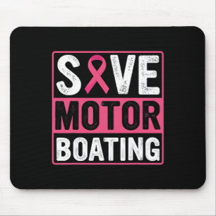 Motor Boating Breast Cancer Pink Ribbon  Mouse Pad
