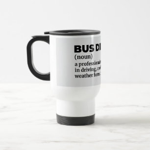 Motor Coach Driver Definition Travel Mug