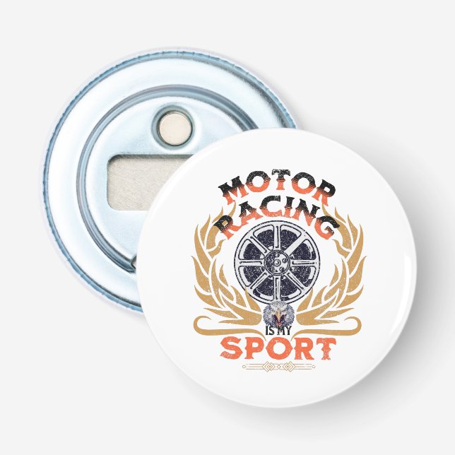 Motor Racing is My Sport, Motorcycle Vintage Bottle Opener (Front)