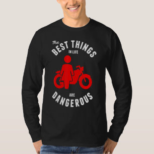 Motorbike Statement Biker Saying Motorcycle Sports T-Shirt