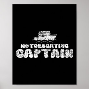 Motorboating Captain Motorboats Motorboat Motorboa Poster