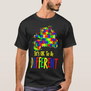 Motorcycle Autism It's Ok To Be Different Autism A T-Shirt