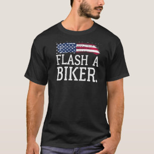 Motorcycle Be Patriotic Flash A Biker T-Shirt