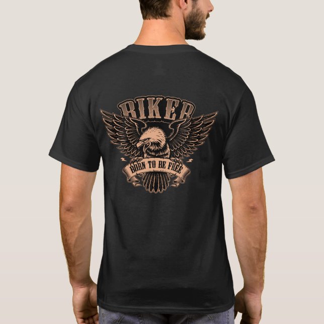 Motorcycle Biker Eagle Born to Be Free T-Shirt (Back)