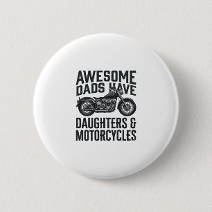 Motorcycle Dad Daughters Quote Vintage Vector Desi 2 Inch Round Button