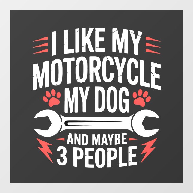 Motorcycle Dog Owner Humour Window Cling (Sheet)