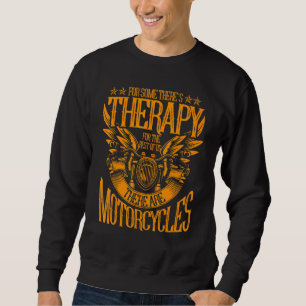 Motorcycle For Riders Men Women Cool Biker Ride 4 Sweatshirt