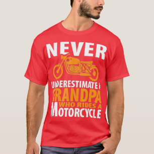 Motorcycle  Grandpa Who Rides s Biker Men Dad Gift T-Shirt