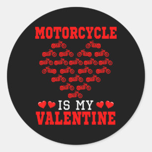 Motorcycle Is My Valentine Driver Team Cute Hearts Classic Round Sticker