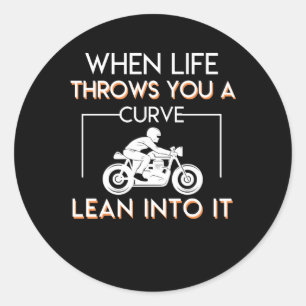 Motorcycle Rider Life Throws Curve Lean Into Classic Round Sticker