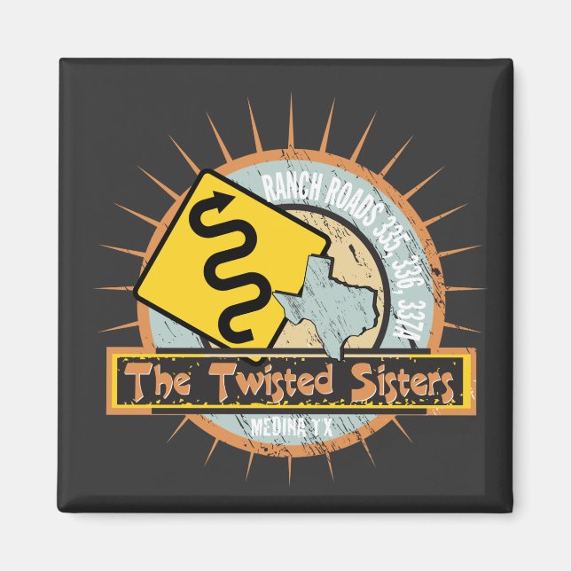 Motorcycle Road The Twisted Sisters in Texas Biker Magnet (Front)