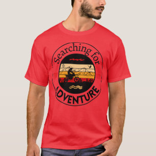 Motorcycle Searching For Adventure  T-Shirt