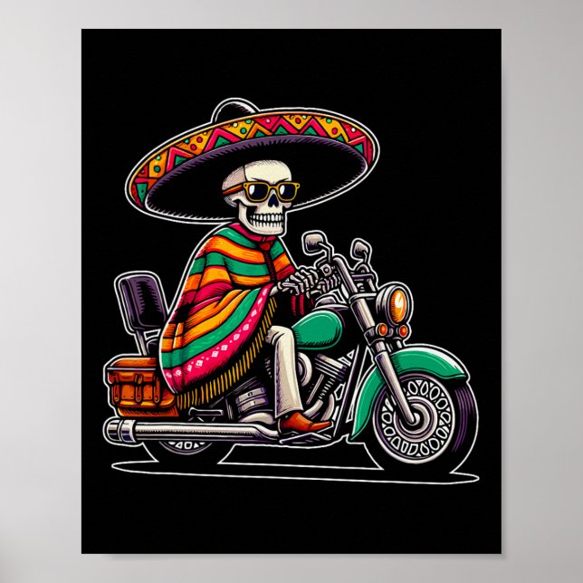 Motorcycle Skeleton Biker Mexican Sombrero Cinco D Poster (Front)