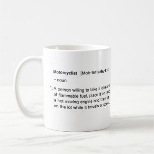 Motorcyclist 'dictionary' definition mug. coffee mug
