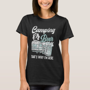Motorhome Camping Retro Beer Caravan Rv Trailer Ca T-Shirt