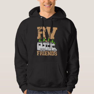 Motorhome Rv Camping Camper Rv Friends 2 Hoodie
