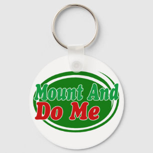 Mount And Do Keychain