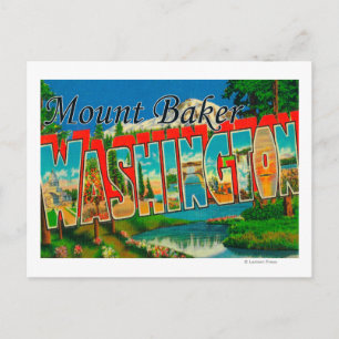 Mount Baker, Washington - Large Letter Scenes Postcard