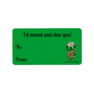 Mount & Dew! Label