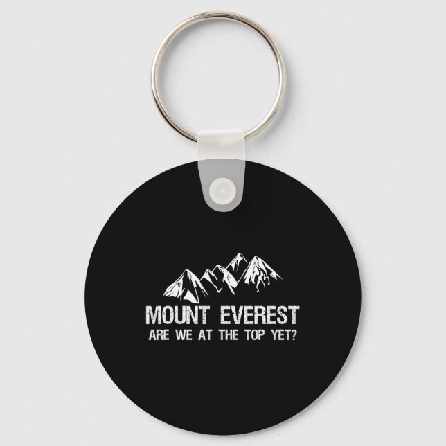 Mount Everest Funny Mountain Climbing Expedition  Keychain (Front)