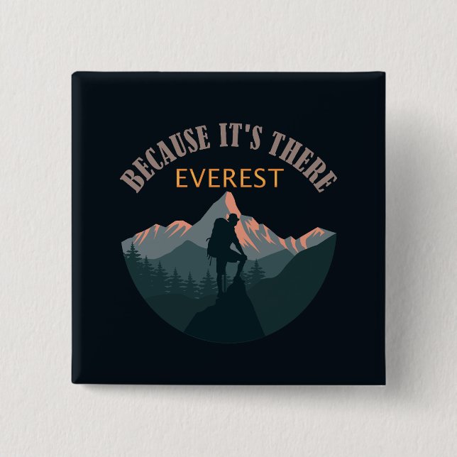 Mount Everest, Hiker 2 Inch Square Button (Front)