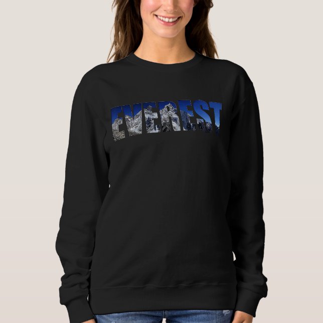 Mount Everests Peak Sweatshirt (Front)